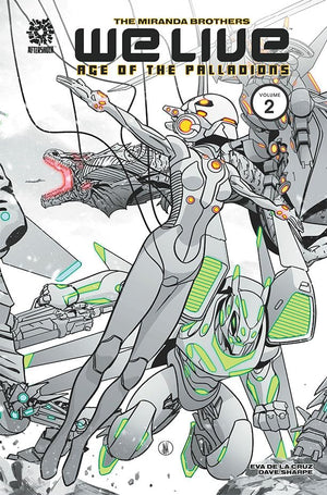 We Live Vol 2: Age Of The Palladions (We Live, 2),New