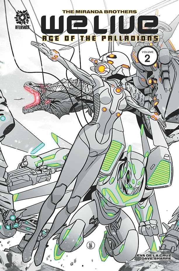 We Live Vol 2: Age Of The Palladions (We Live, 2),New