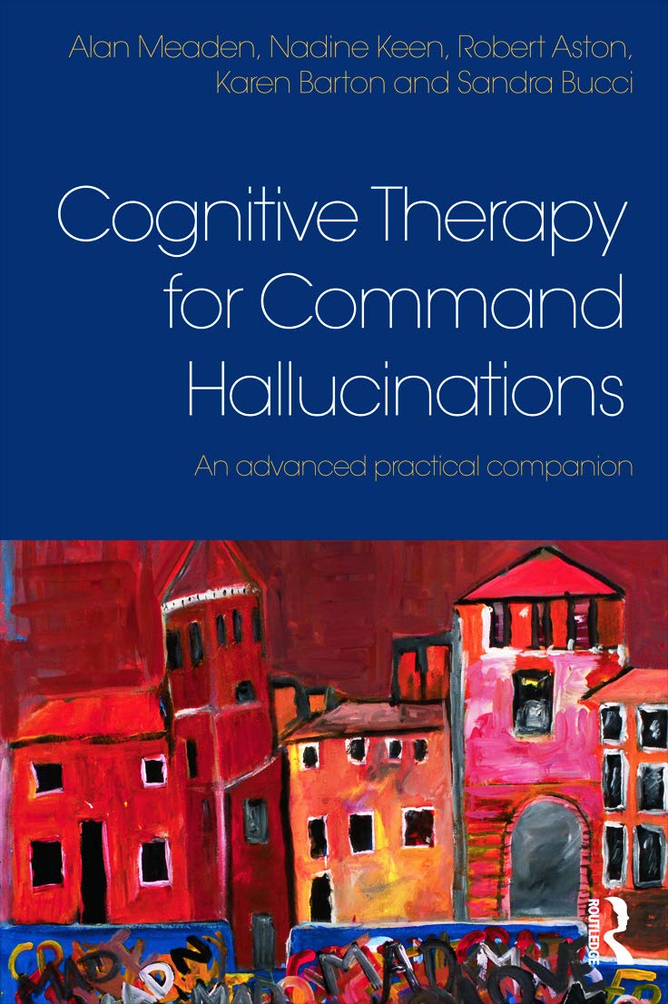 Cognitive Therapy for Command Hallucinations,Used