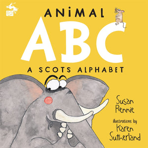 Animal ABC: A Scots Alphabet (Scots Edition),New