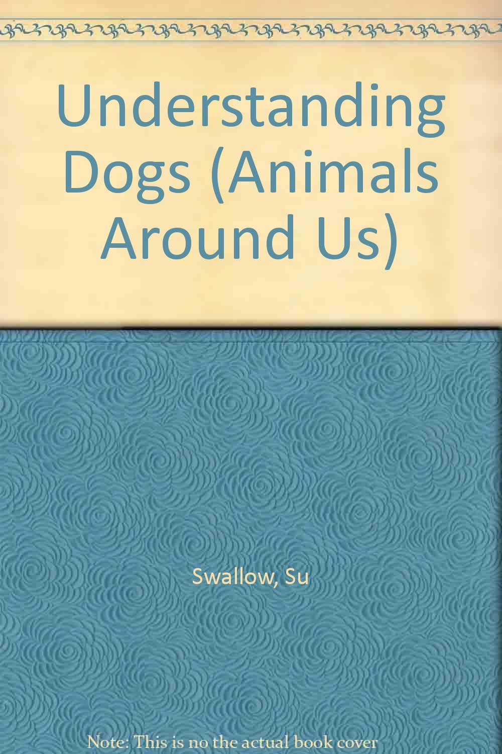 Understanding Dogs,Used