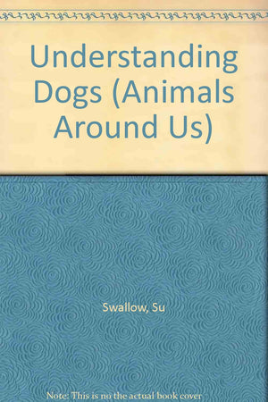 Understanding Dogs,Used