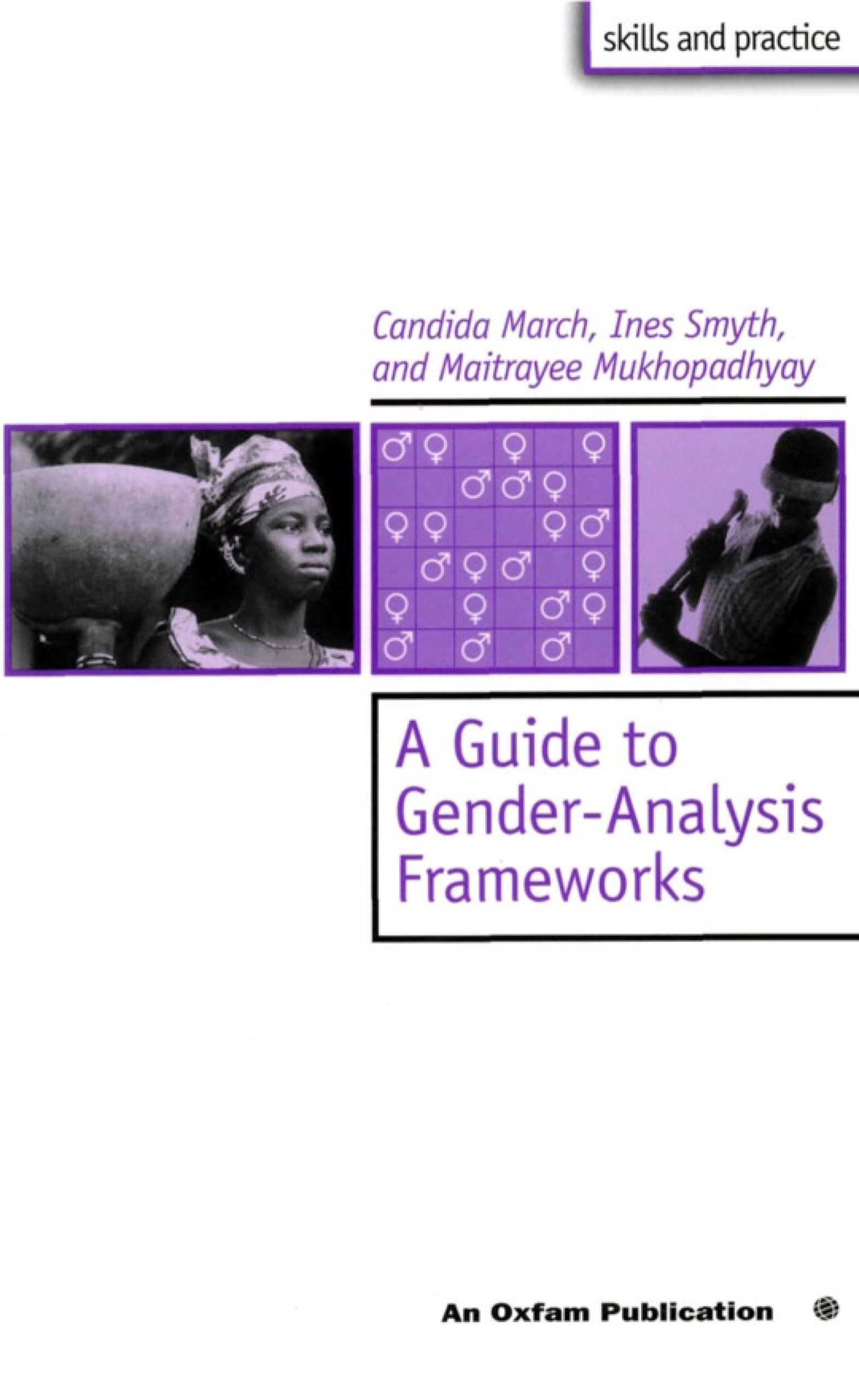 A Guide To Genderanalysis Frameworks (International Development),Used