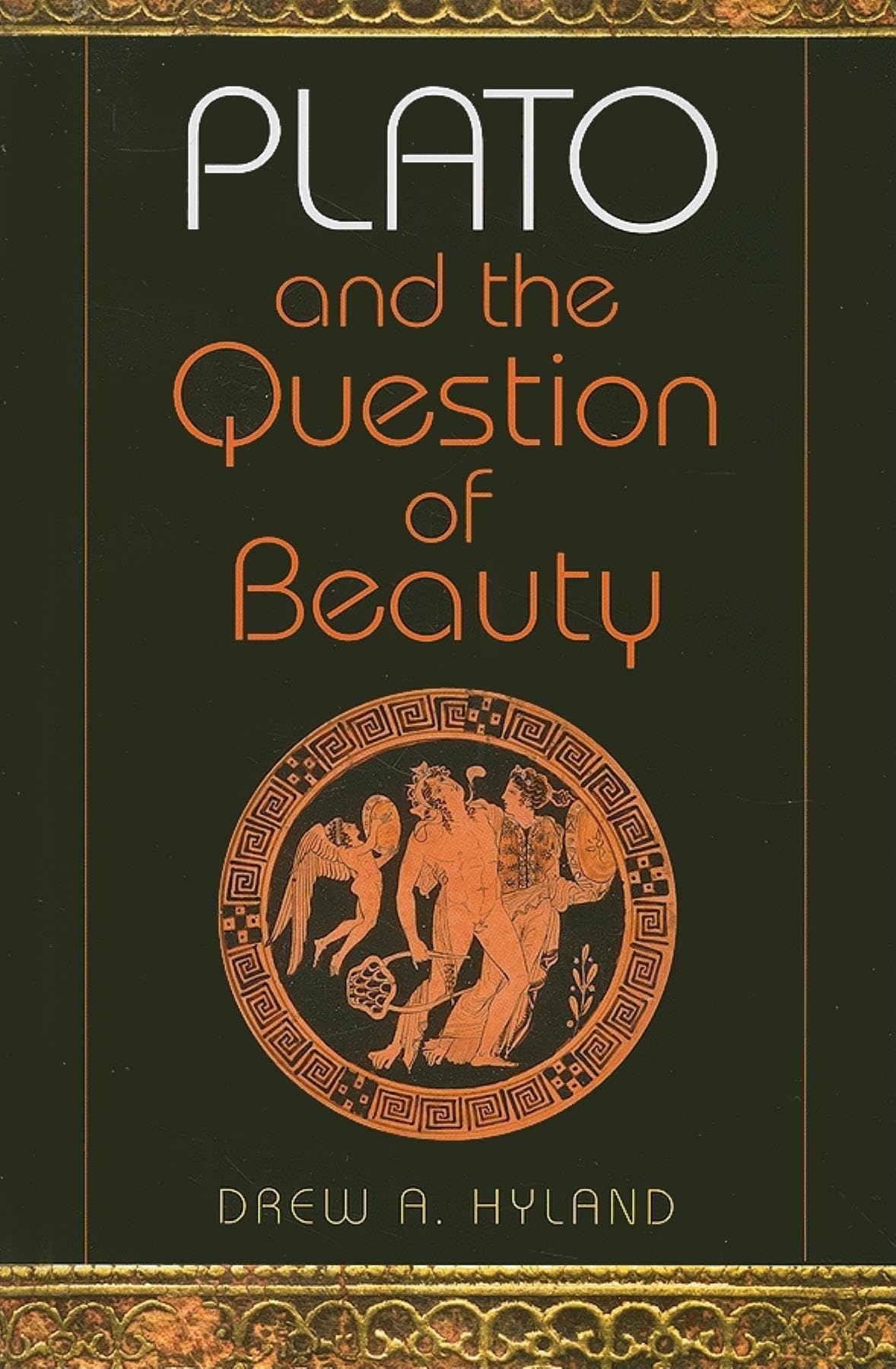 Plato and the Question of Beauty (Studies in Continental Thought),Used