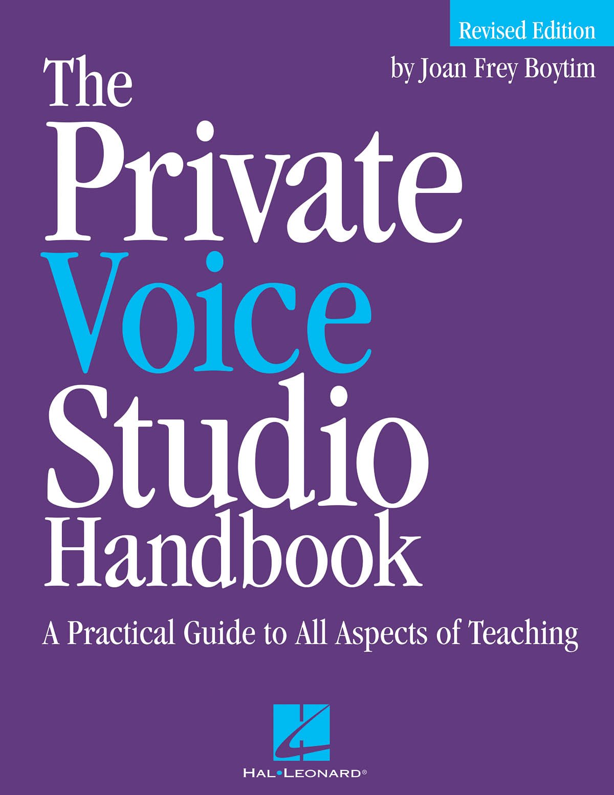 The Private Voice Studio Handbook Edition: A Practical Guide To All Aspects Of Teaching,New
