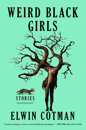 Weird Black Girls: Stories,New