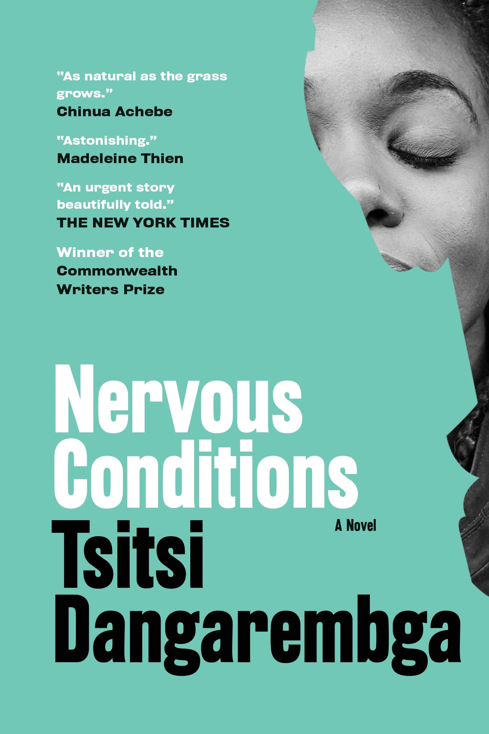 Nervous Conditions: A Novel (Nervous Conditions Series),New