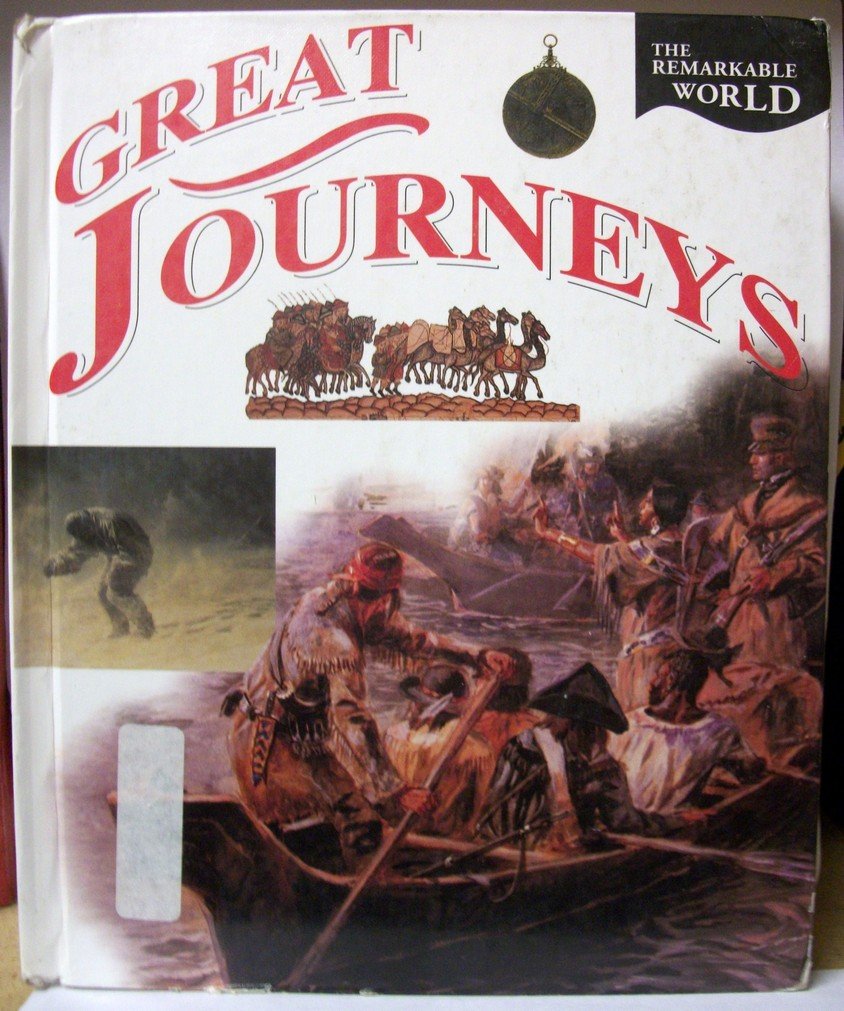 Great Journeys (Remarkable World Series),Used