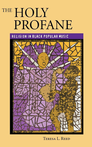 The Holy Profane: Religion In Black Popular Music,Used