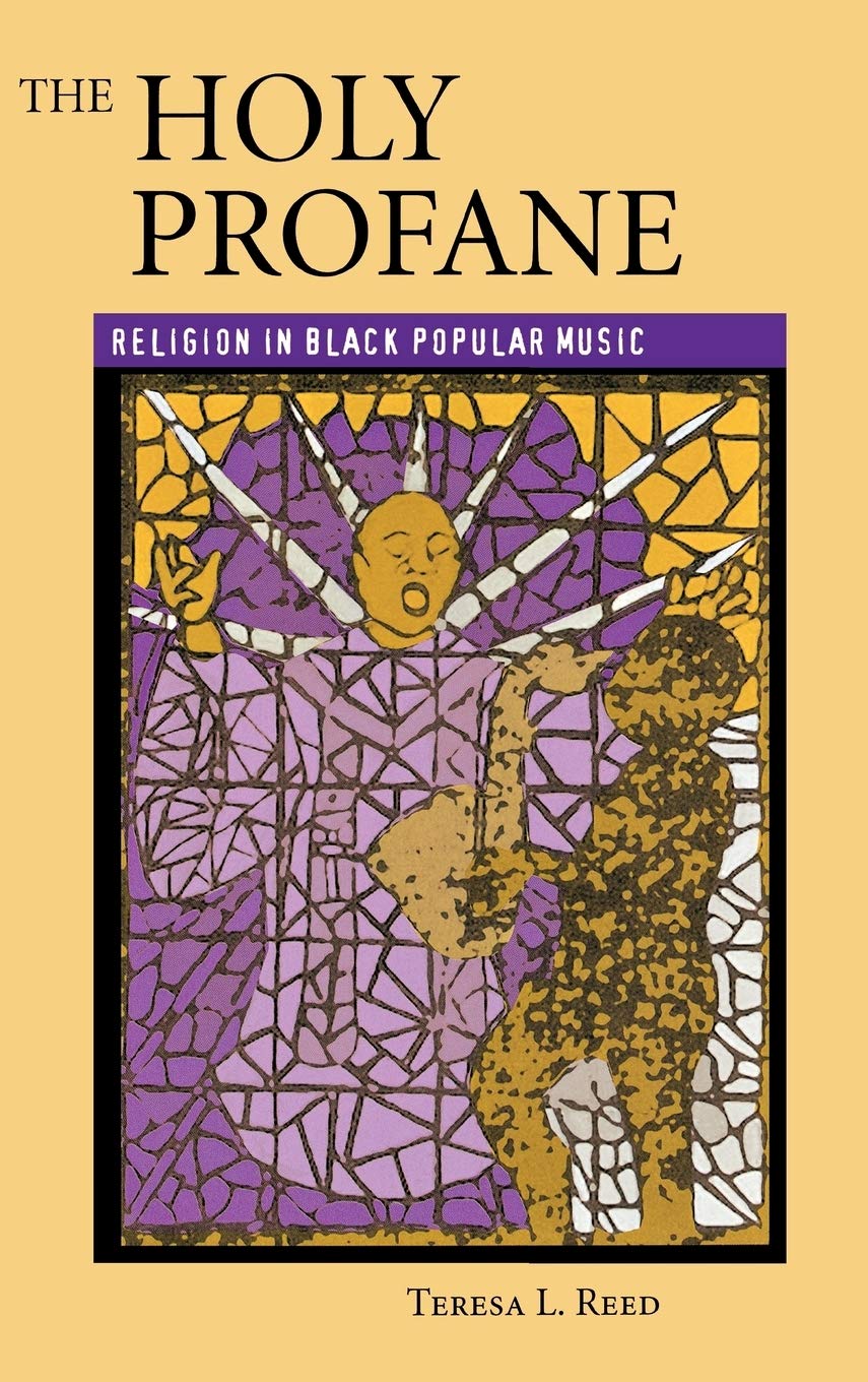 The Holy Profane: Religion In Black Popular Music,Used