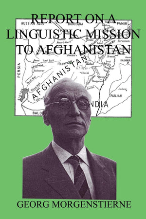 Report on a Linguistic Mission to Afghanistan,Used