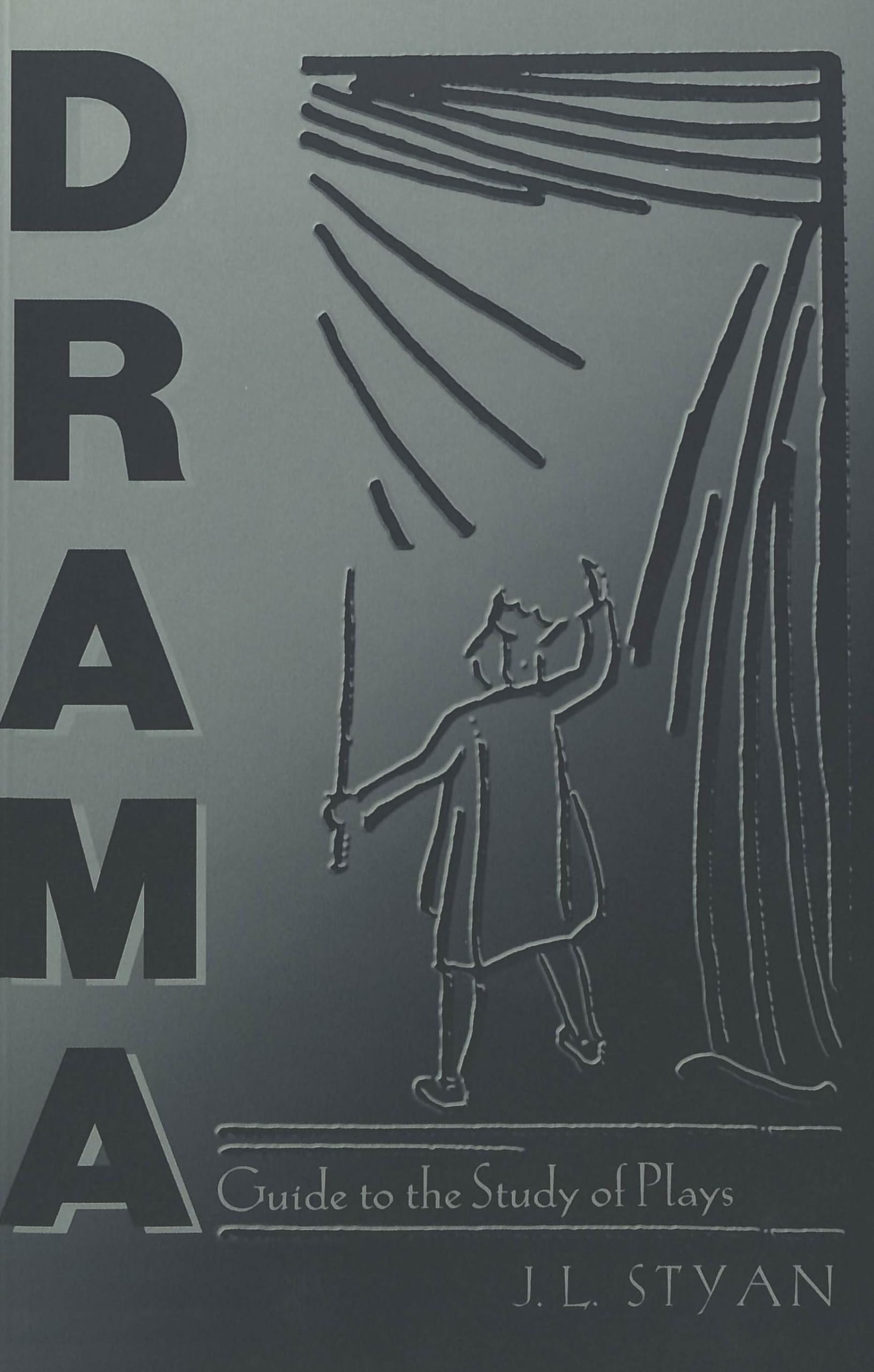 Drama: A Guide to the Study of Plays,Used