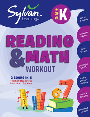 Kindergarten Reading & Math Workout: Activities, Exercises, and Tips to Help Catch Up, Keep Up, and Get Ahead (Sylvan Beginner W,Used