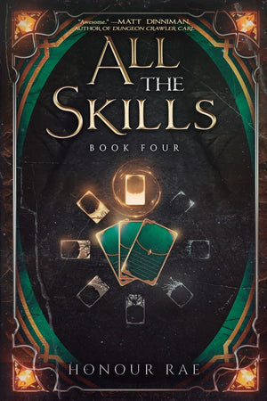 All The Skills 4: A DeckBuilding Litrpg