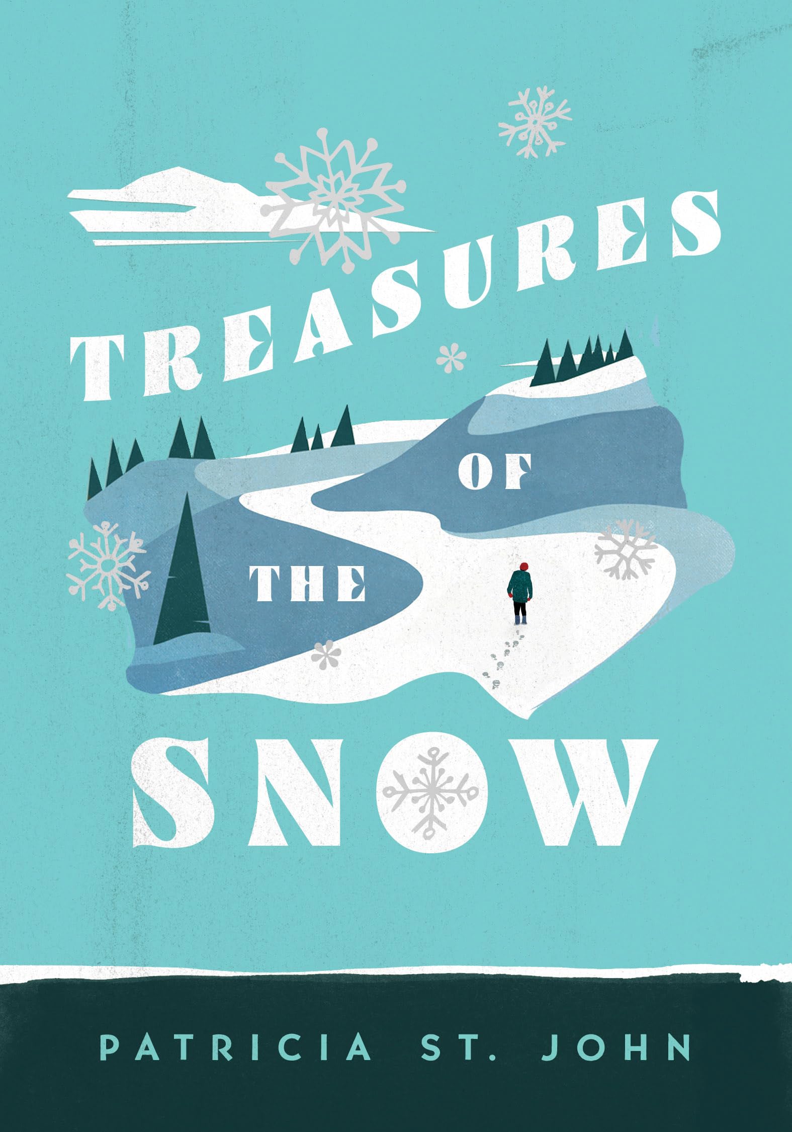 Treasures of the Snow (Patricia St John Series),New