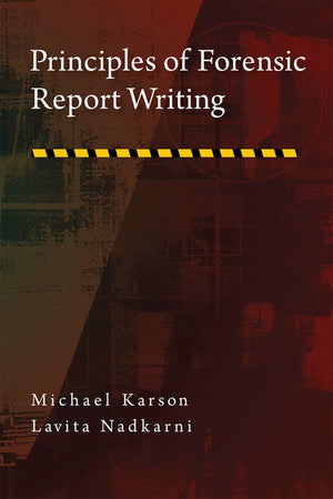 Principles of Forensic Report Writing (Forensic Practice in Psychology Series),Used