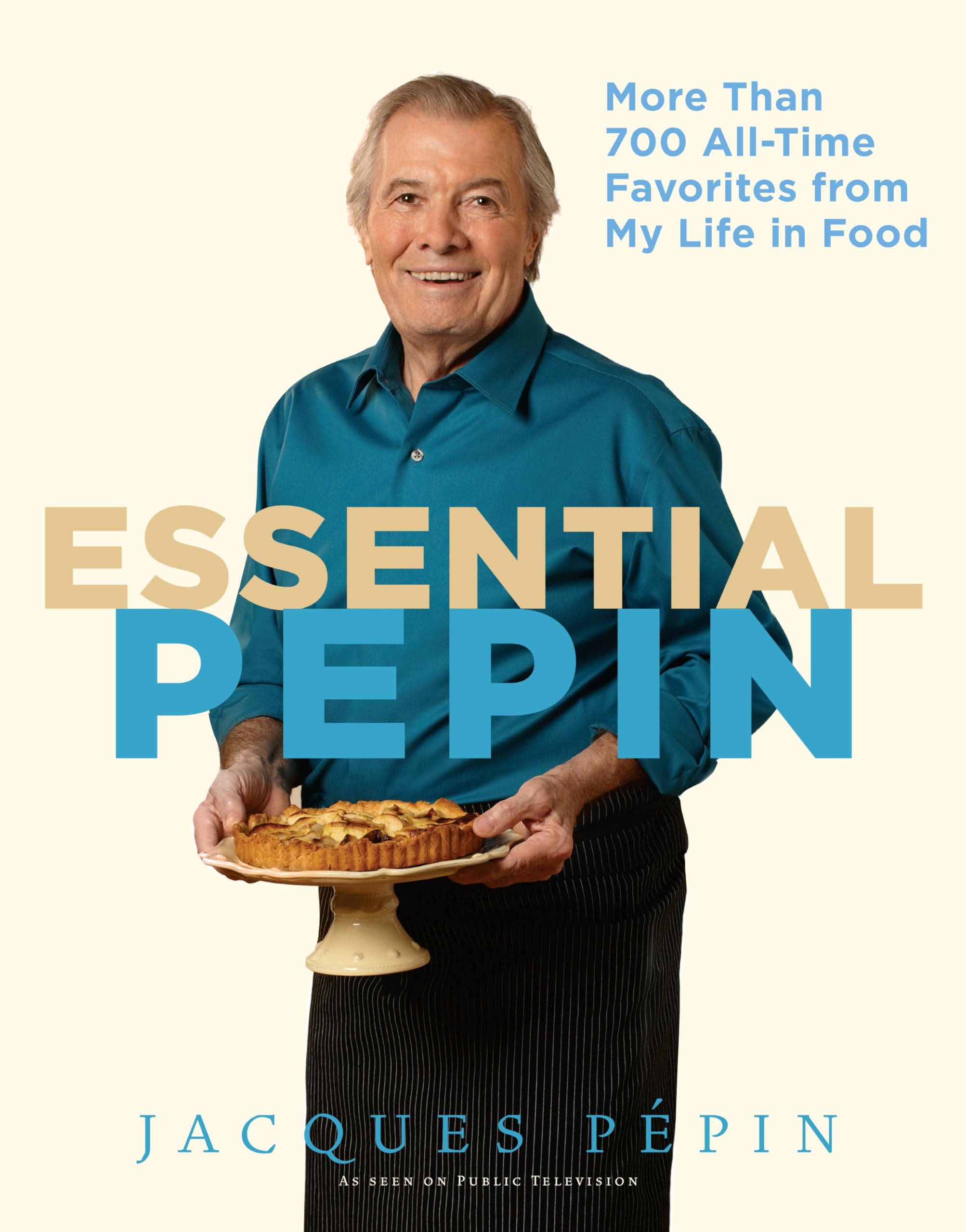 Essential Ppin: More Than 700 Alltime Favorites From My Life In Food-used