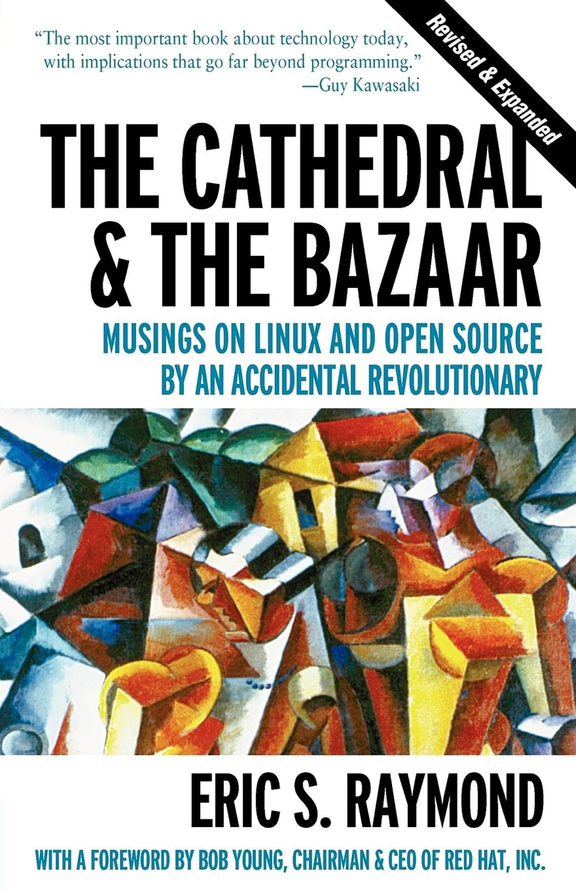 The Cathedral & the Bazaar: Musings on Linux and Open Source by an Accidental Revolutionary,Used