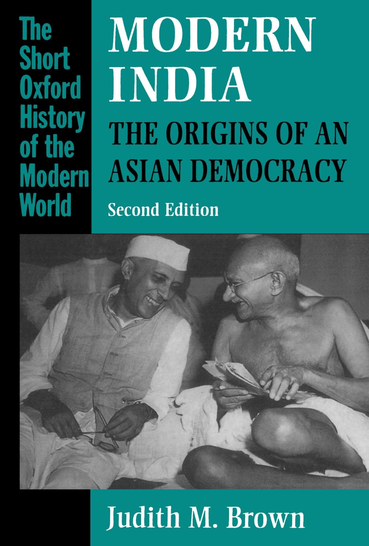 Modern India: The Origins Of An Asian Democracy, 2Nd Edition (The Short Oxford History Of The Modern World),Used