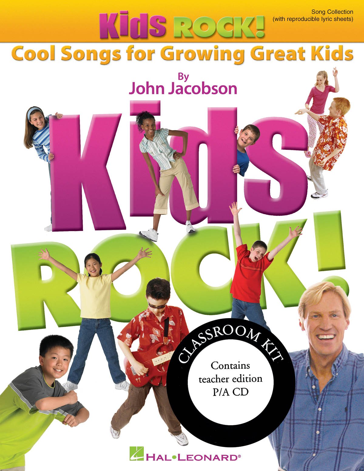 Kids Rock!  Cool Songs for Growing Great Kids: Classroom Kit (Teacher and P/A CD),Used