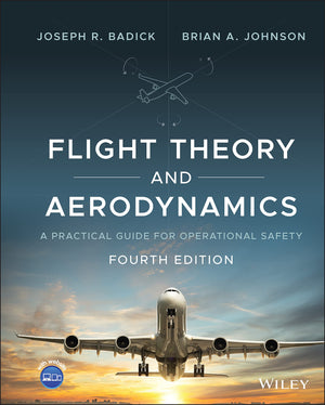 Flight Theory and Aerodynamics: A Practical Guide for Operational Safety,Used