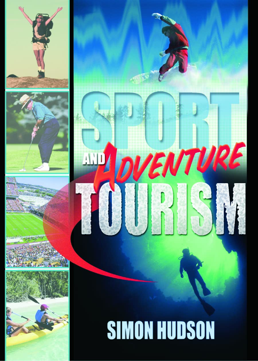 Sport And Adventure Tourism,New
