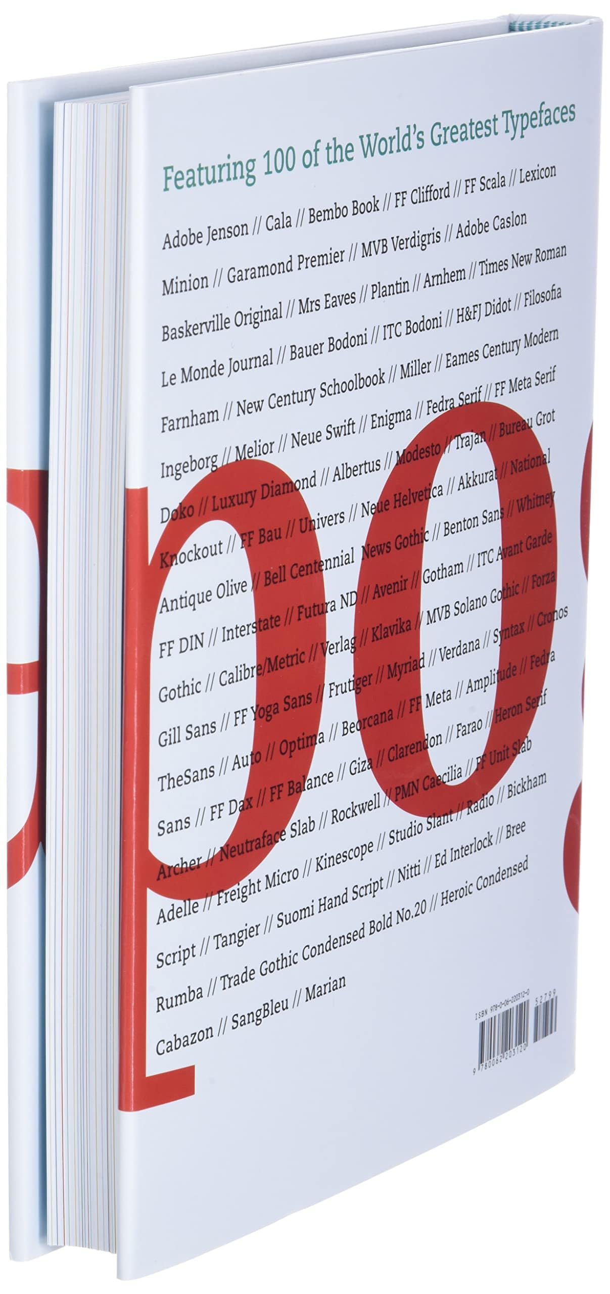 The Anatomy of Type: A Graphic Guide to 100 Typefaces,New