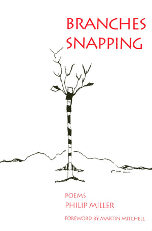 Branches Snapping: Poems,Used