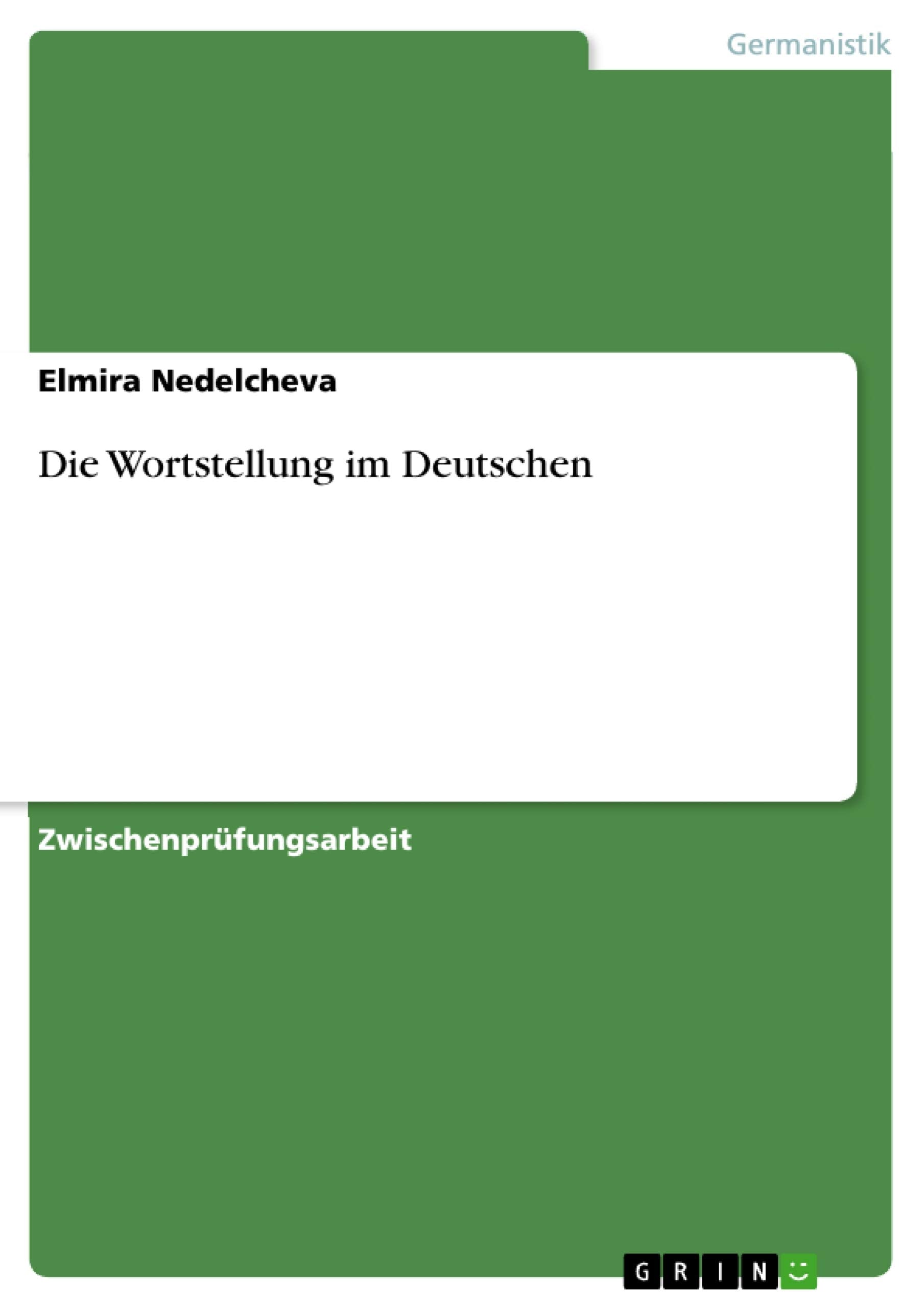 Die Wortstellung im Deutschen (German Edition),Used
