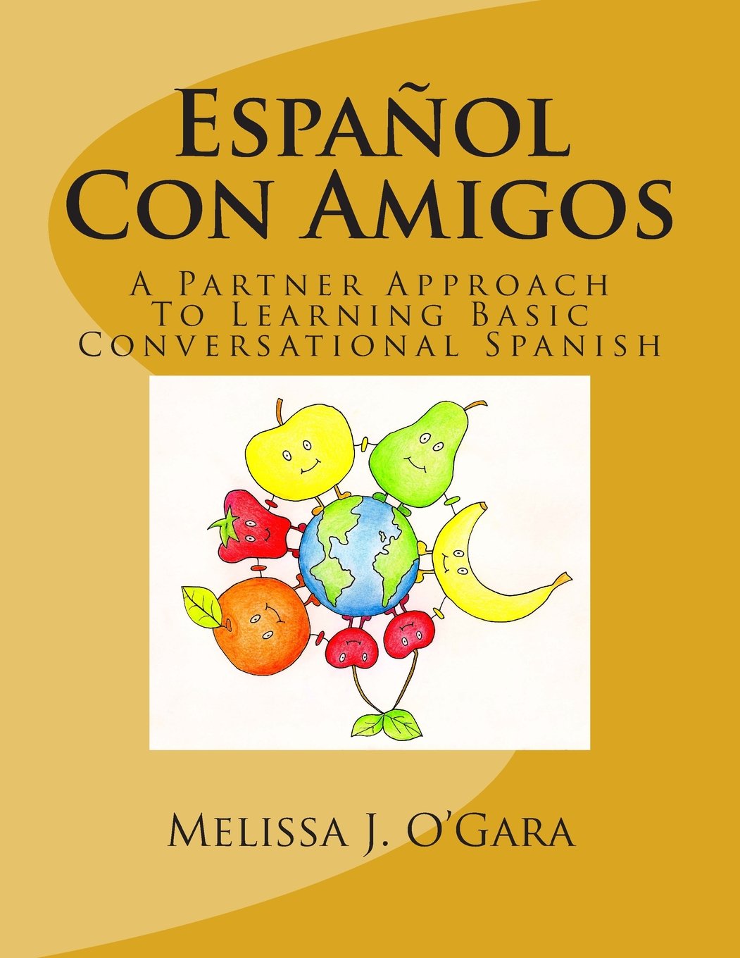 Espaol Con Amigos: A Partner Approach To Learning Basic Conversational Spanish,Used