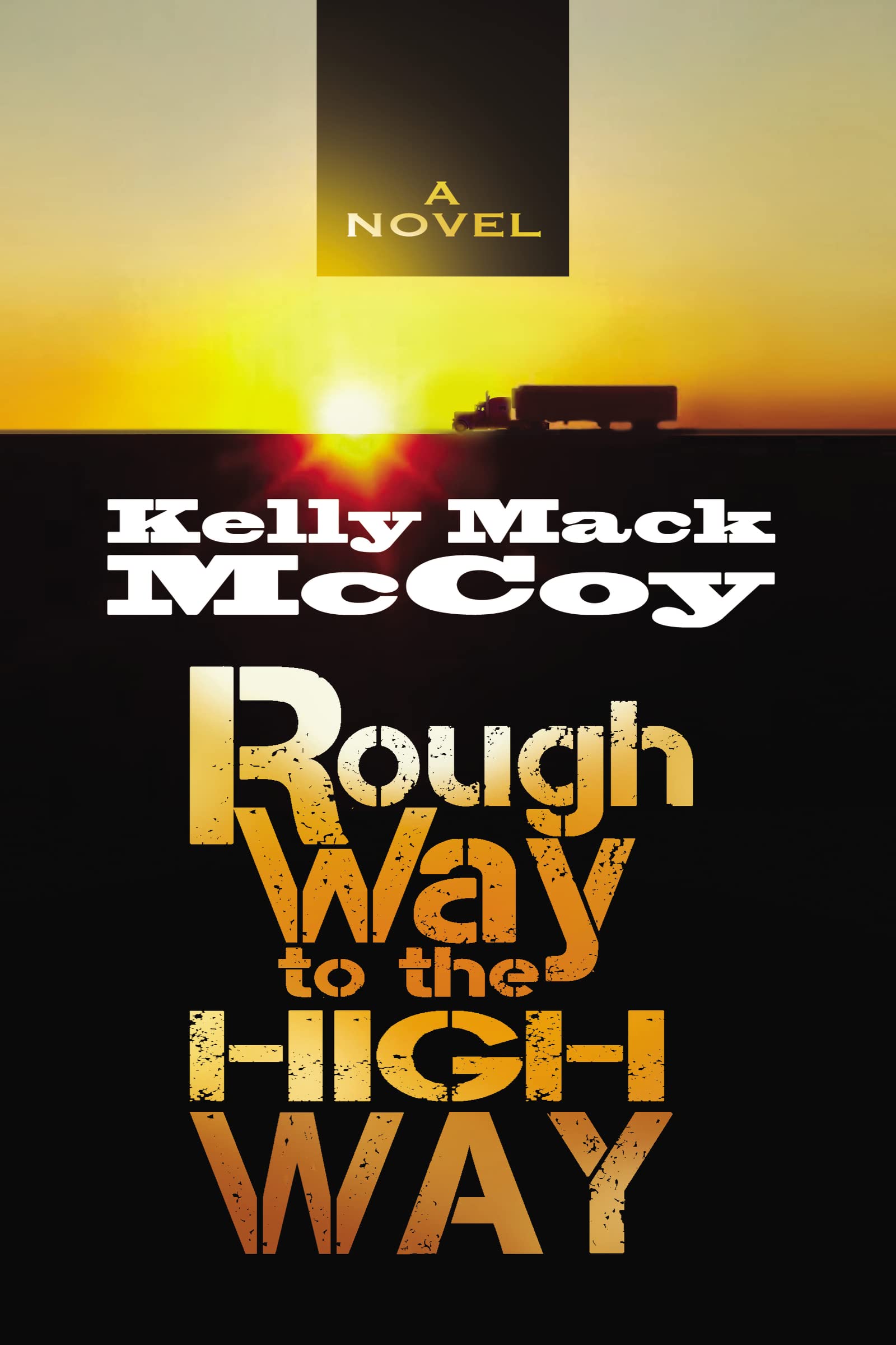 Rough Way to the High Way,Used