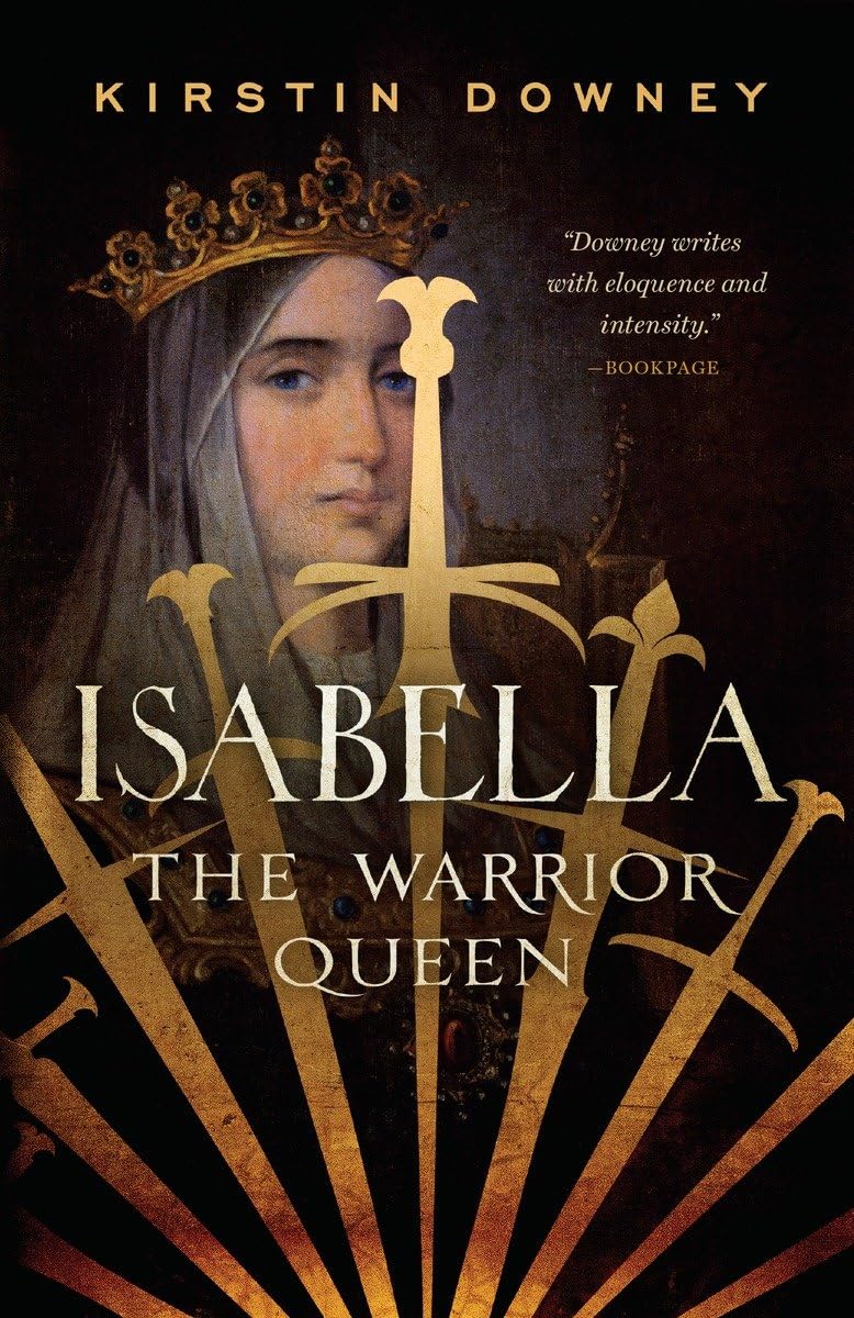 Isabella: The Warrior Queen,New