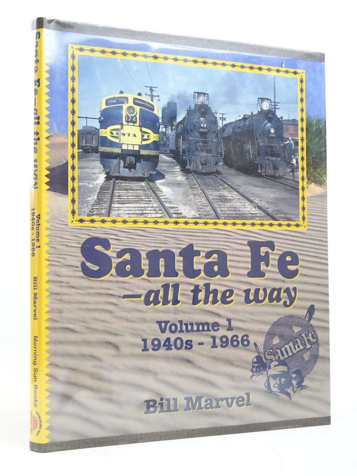 Santa Fe  All the Way, Vol. 1: 1940s  1966,Used