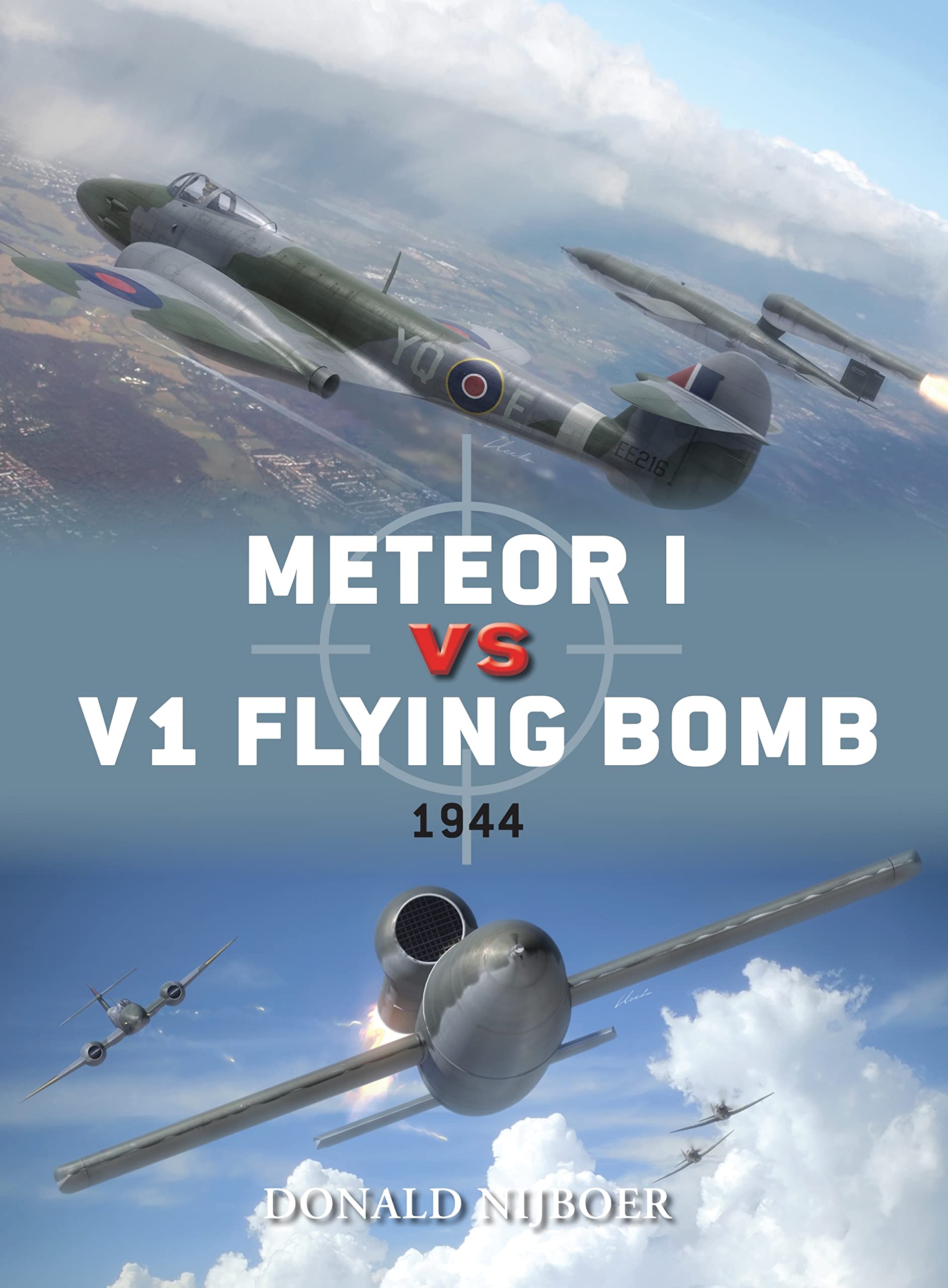 Meteor I vs V1 Flying Bomb: 1944 (Duel)