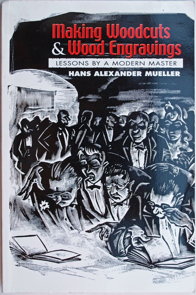 Making Woodcuts and Wood Engravings: Lessons by a Modern Master,Used