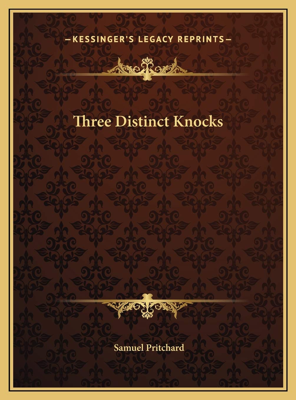 Three Distinct Knocks,New