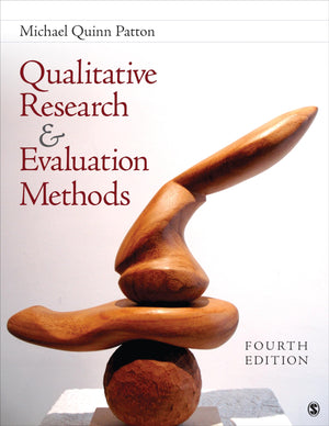 Qualitative Research & Evaluation Methods: Integrating Theory And Practice