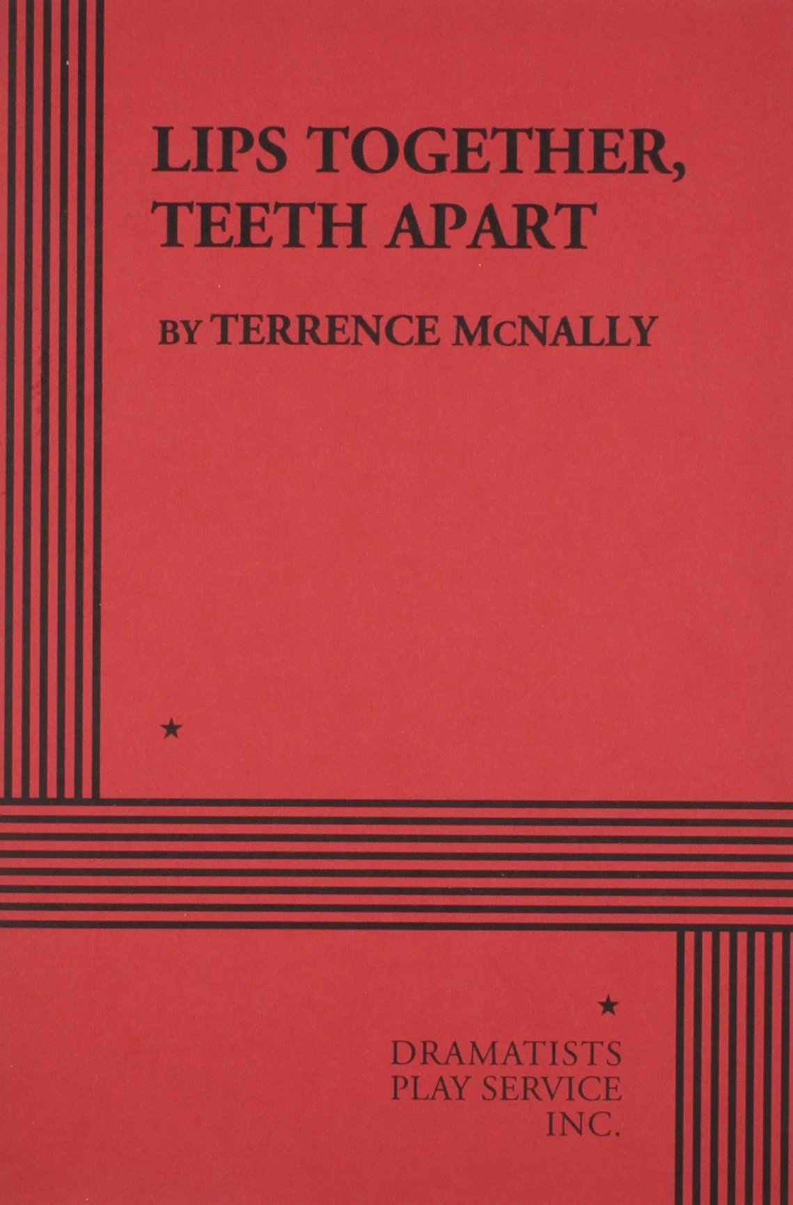 Lips Together, Teeth Apart.,Used