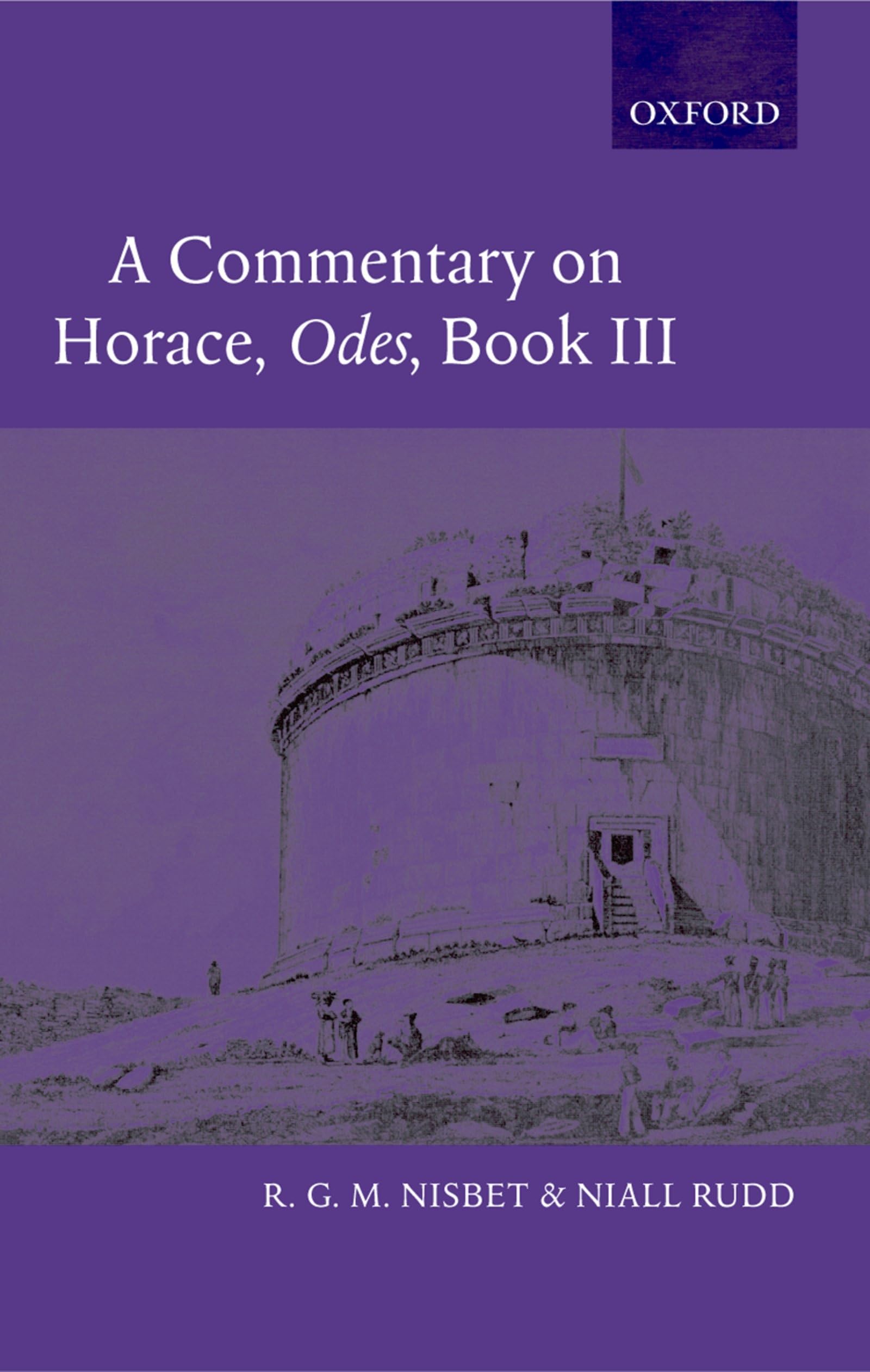 A Commentary On Horace: Odes Book Iii,Used