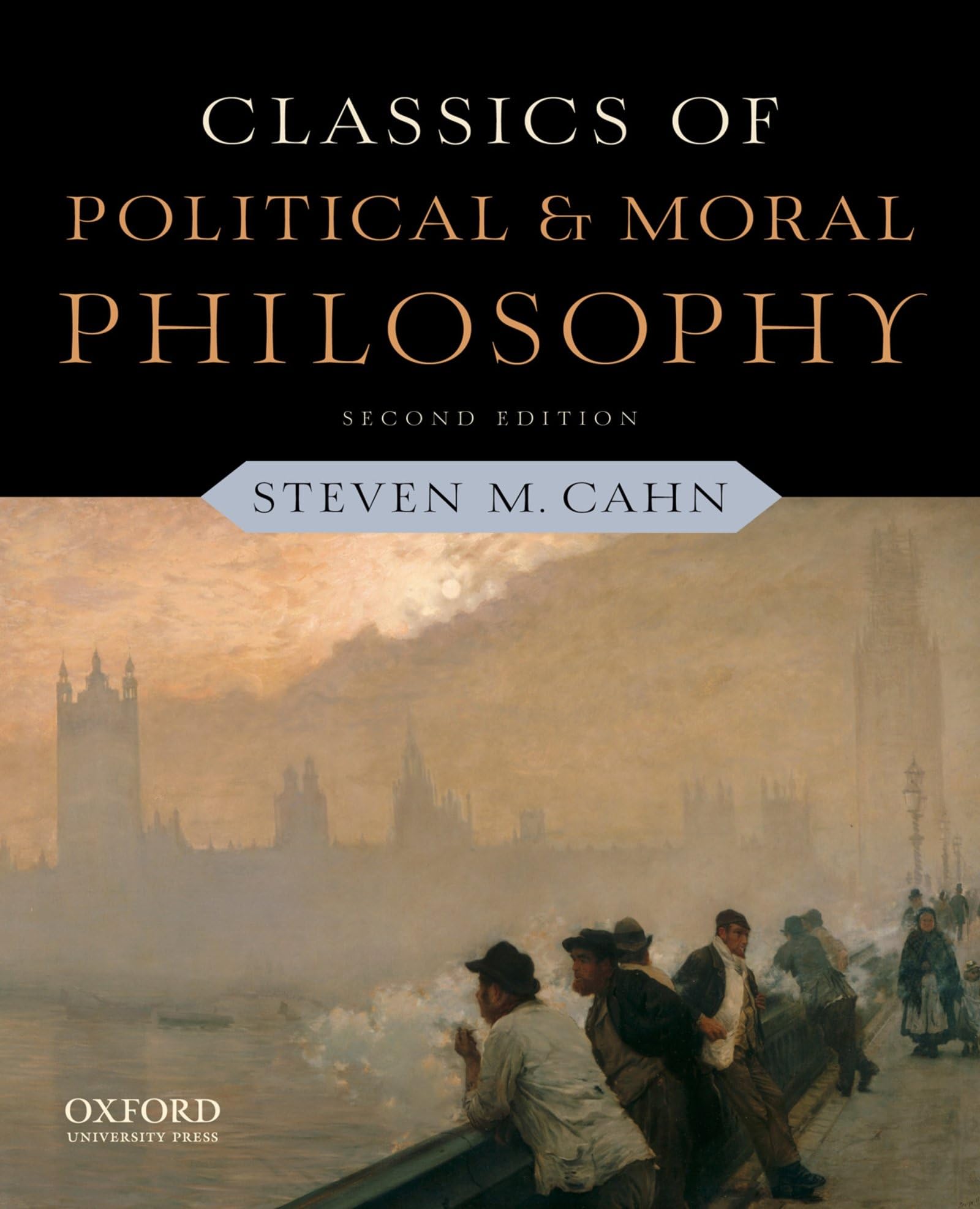 Classics of Political and Moral Philosophy,Used