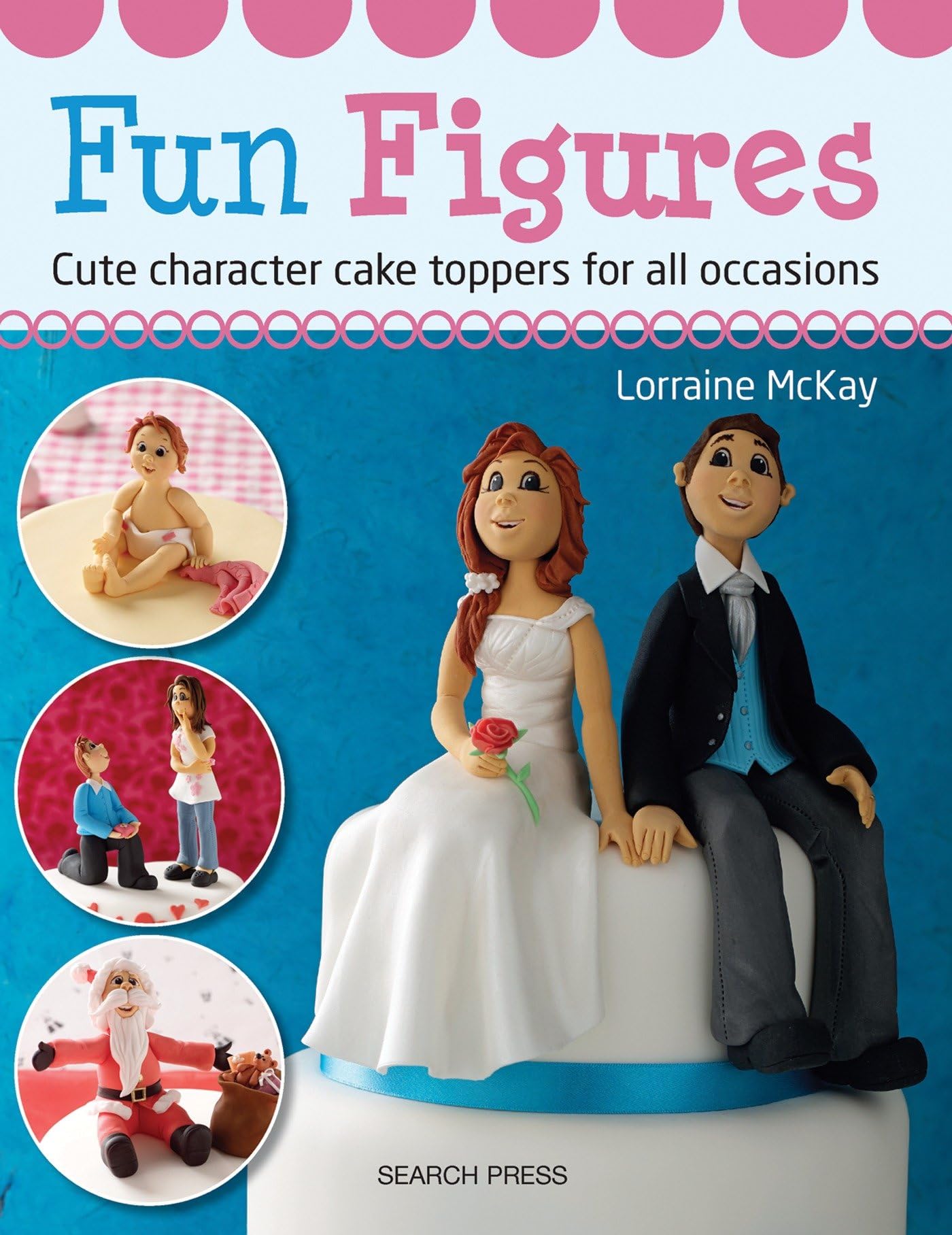 Fun Figures: cute character cake toppers for all occasions,Used
