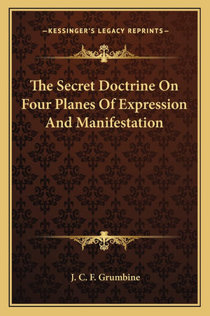 The Secret Doctrine On Four Planes Of Expression And Manifestation,Used