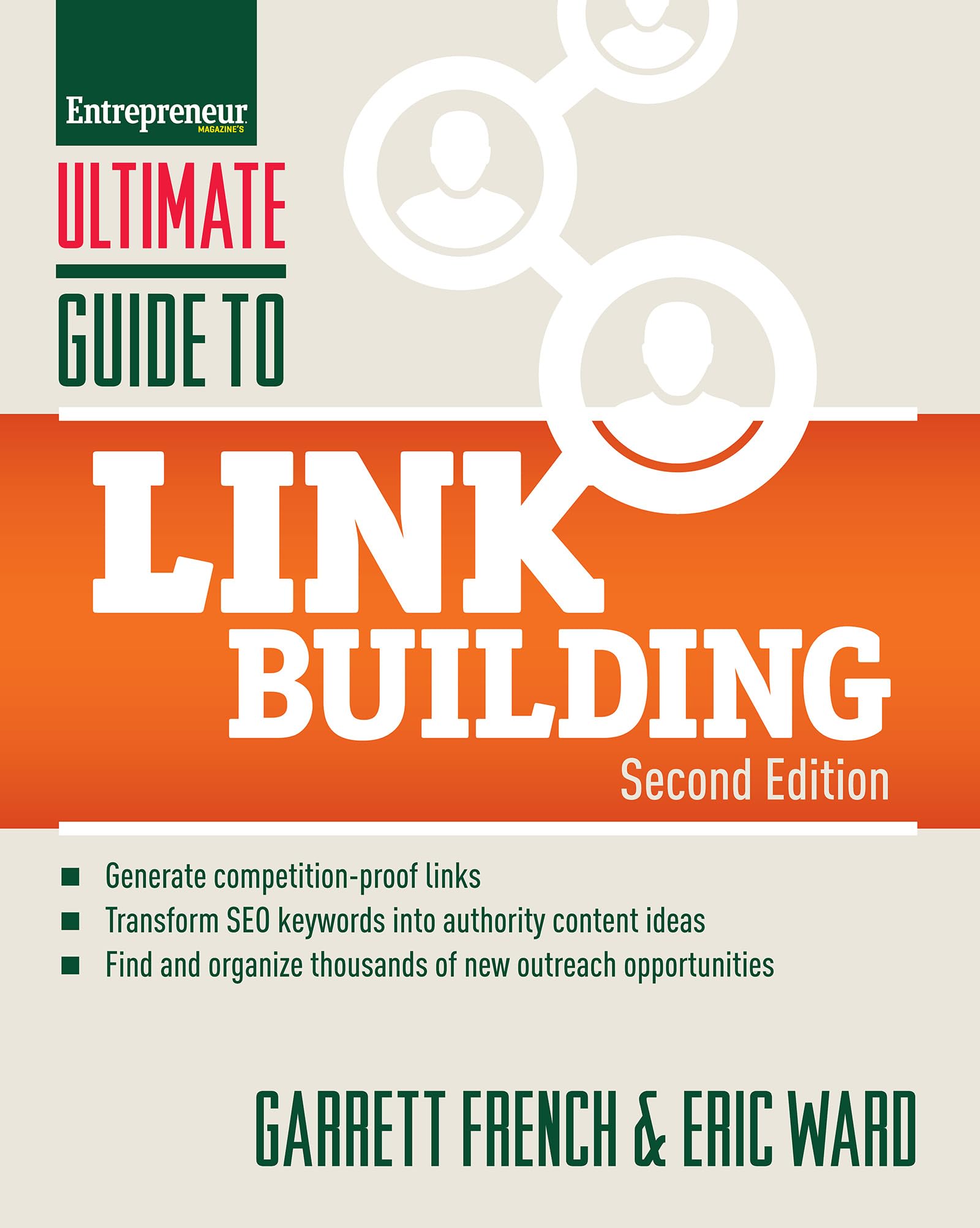 Ultimate Guide to Link Building: How to Build Website Authority, Increase Traffic and Search Ranking with Backlinks (Ultimate Se,Used