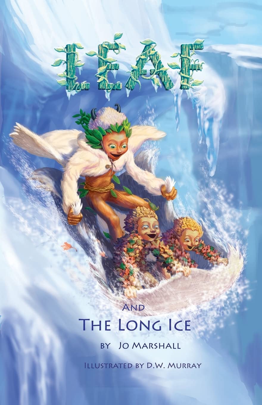 Leaf & The Long Ice: Twig Stories (Volume 3),Used