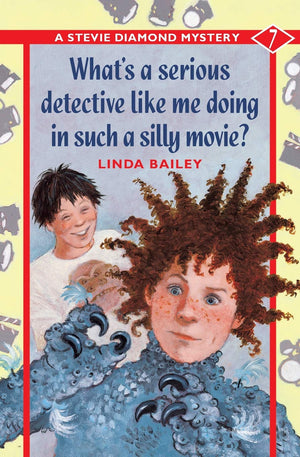 What'S A Serious Detective Like Me Doing In Such A Silly Movie? (A Stevie Diamond Mystery)