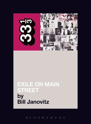 The Rolling Stones' Exile On Main St. (33 1/3)