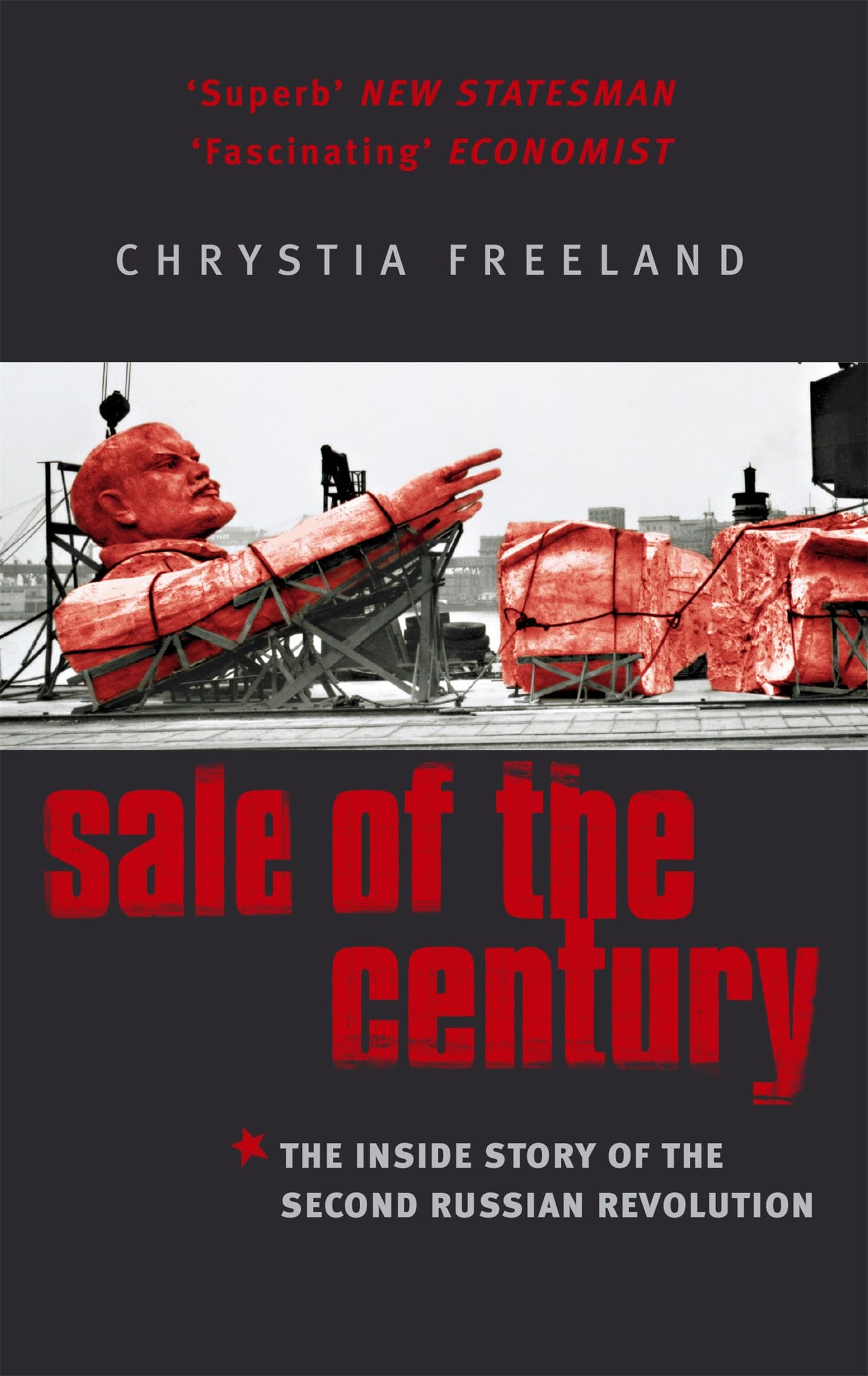 Sale Of The Century : The Inside Story Of The Second Russian Revolution-new