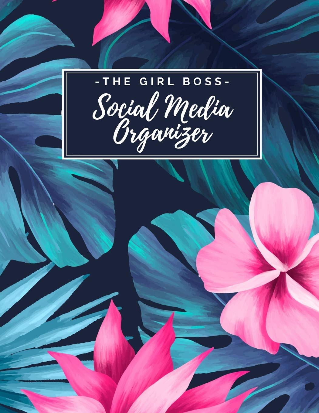 The Girl Boss Social Media Organizer: Weekly Social Media Post Planner & Content Calendar  Keep Track of All Your Accounts  Cu,Used