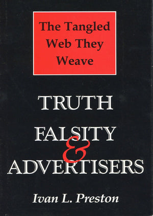 Tangled Web They Weave: Truth, Falsity, & Advertisers,Used