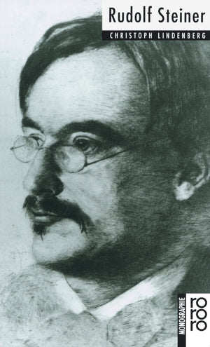Rudolf Steiner: Mit Selbstzeugnissen und Bilddokumenten (Rowohlt Monographie),Used